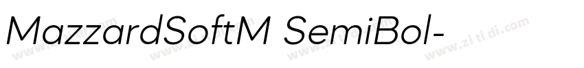 MazzardSoftM SemiBol字体转换